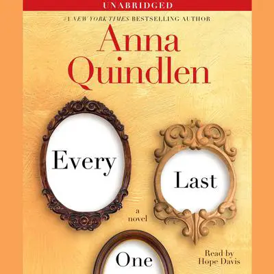 Every Last One Audibook, by Anna Quindlen