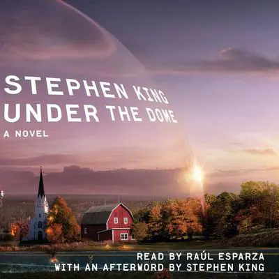 Under The Dome: A Novel Audibook, by Stephen King