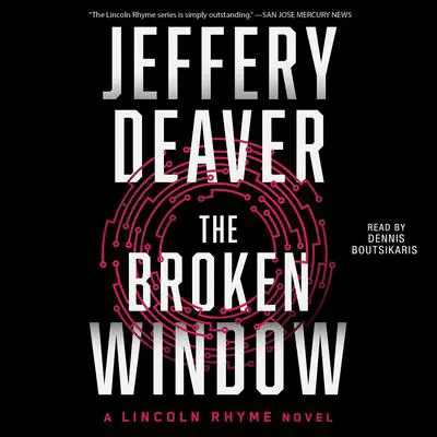 The Broken Window: A Lincoln Rhyme Novel Audibook, by Jeffery Deaver