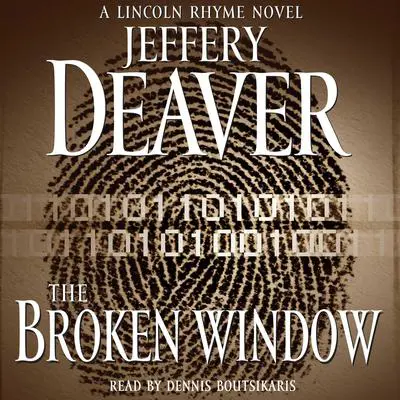 The Broken Window: A Lincoln Rhyme Novel Audibook, by Jeffery Deaver