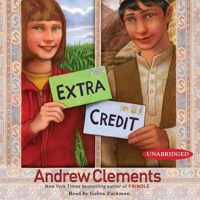 Extra Credit Audibook, by Andrew Clements