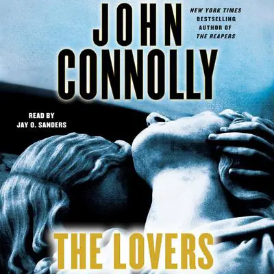 The Lovers: A Thriller Audibook, by John Connolly