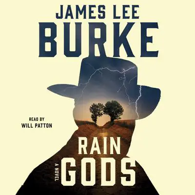 Rain Gods: A Novel Audibook, by James Lee Burke