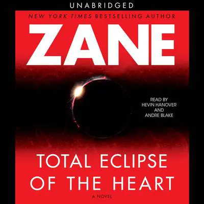Total Eclipse of the Heart Audibook, by Zane