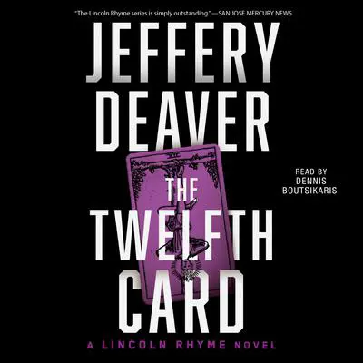 The Twelfth Card: A  Lincoln Rhyme Novel Audibook, by Jeffery Deaver