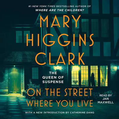 On The Street Where You Live Audibook, by Mary Higgins Clark
