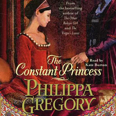 The Constant Princess Audibook, by Philippa Gregory