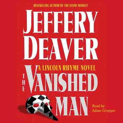 The Vanished Man: A Lincoln Rhyme Novel Audibook, by Jeffery Deaver
