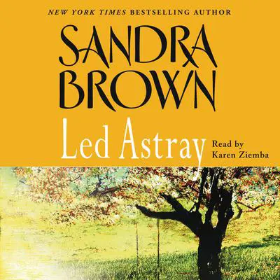 Led Astray Audibook, by Sandra Brown
