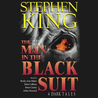 The Man in the Black Suit: 4 Dark Tales Audibook, by Stephen King