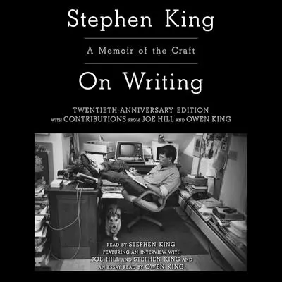 On Writing: A Memoir Of The Craft Audibook, by Stephen King