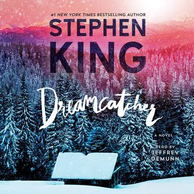 Dreamcatcher Audibook, by Stephen King