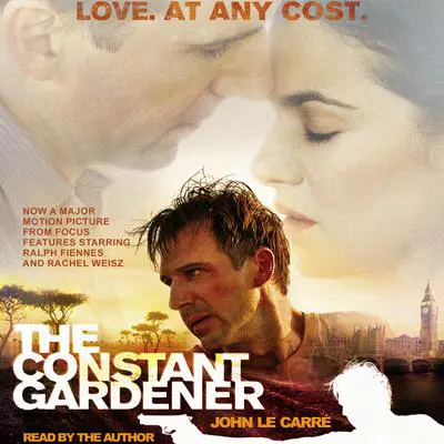 The Constant Gardener Audibook, by John le Carré