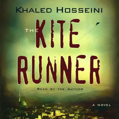 The Kite Runner Audibook, by Khaled Hosseini