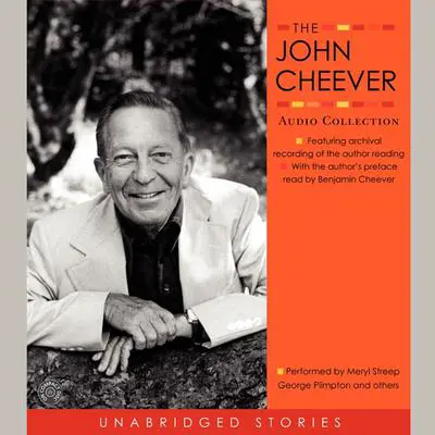 The John Cheever Audio Collection Audibook, by John Cheever
