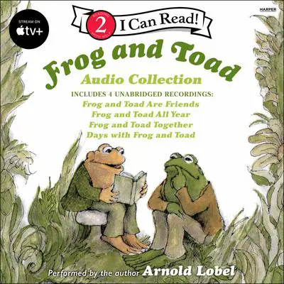 Frog and Toad Audio Collection Audibook, by Arnold Lobel