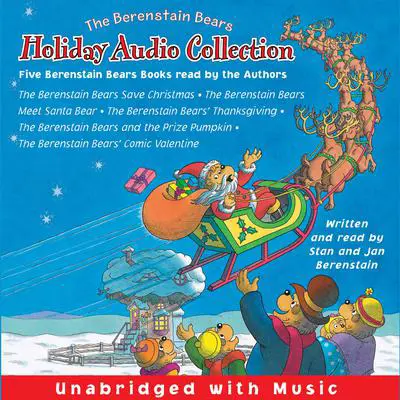 The Berenstain Bears Holiday Audio Collection Audibook, by Jan Berenstain