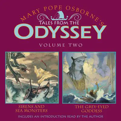 Tales From the Odyssey #2 Audibook, by Mary Pope Osborne