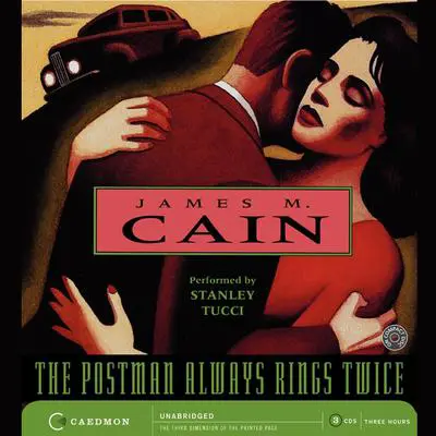 The Postman Always Rings Twice Audibook, by James M. Cain