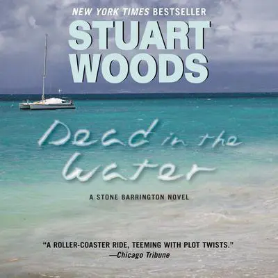Dead in the Water Audibook, by Stuart Woods
