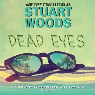 Dead Eyes Audibook, by Stuart Woods