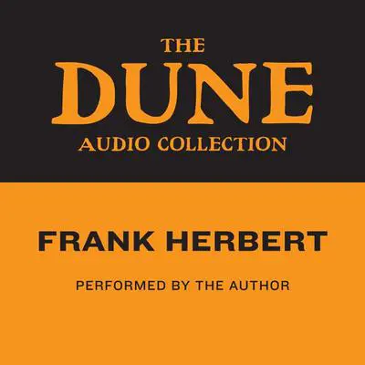 The Dune Audio Collection Audibook, by Frank Herbert