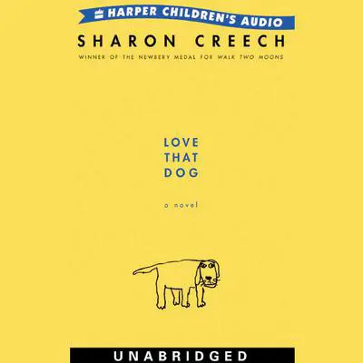 Love That Dog Audibook, by Sharon Creech