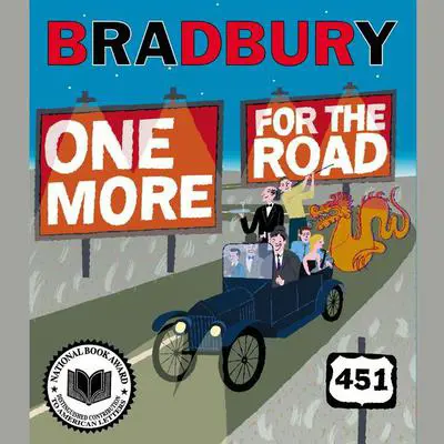 One More for the Road: A New Story Collection Audibook, by Ray Bradbury