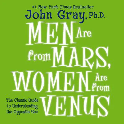 Men Are from Mars, Women Are from Venus Audibook, by John Gray
