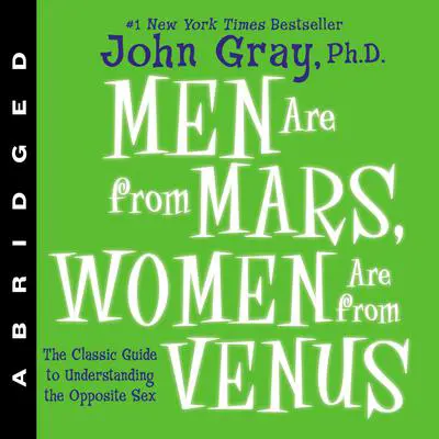 Men Are from Mars, Women Are from Venus Audibook, by John Gray