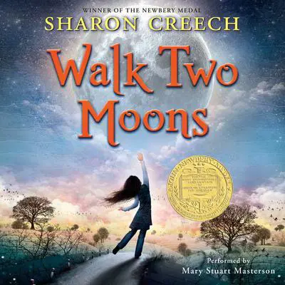 Walk Two Moons Audibook, by Sharon Creech