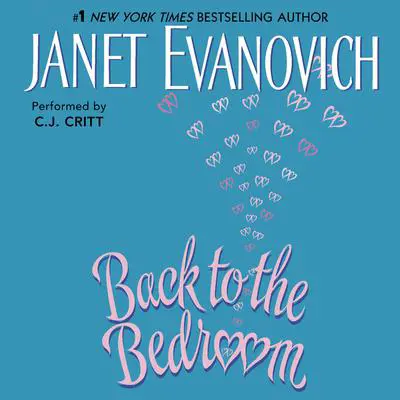 Back to the Bedroom Audibook, by Janet Evanovich