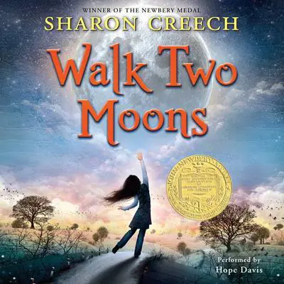 Walk Two Moons Audibook, by Sharon Creech
