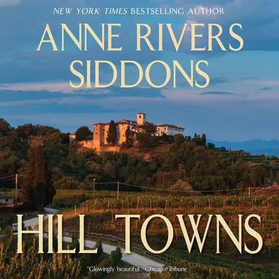 HILL TOWNS Audibook, by Anne Rivers Siddons
