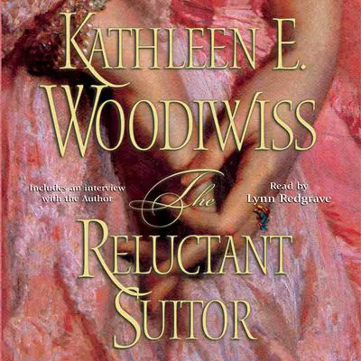 The Reluctant Suitor Audibook, by Kathleen E. Woodiwiss