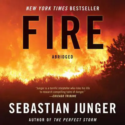Fire Audibook, by Sebastian Junger