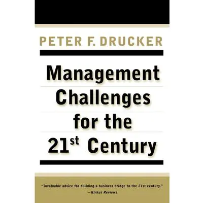 Management Challenges for the 21St Century Audibook, by Peter F. Drucker