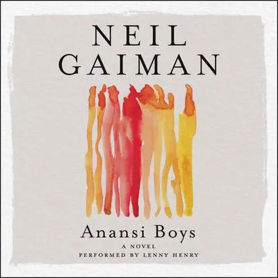 Anansi Boys Audibook, by Neil Gaiman