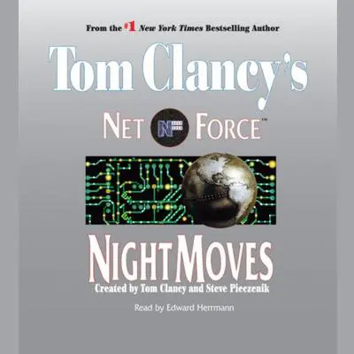 Tom Clancy's Net Force #3: Night Moves Audibook, by Steve Perry