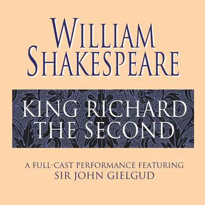 King Richard the Second Audibook, by William Shakespeare