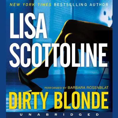 Dirty Blonde Audibook, by Lisa Scottoline