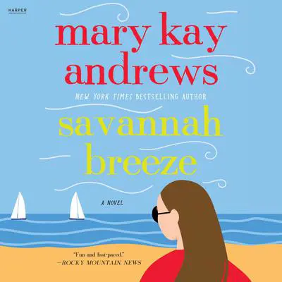 Savannah Breeze Audibook, by Mary Kay Andrews