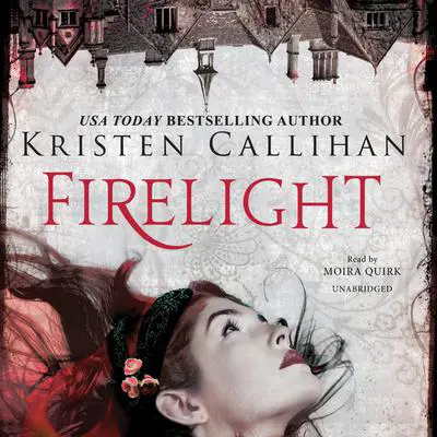 Firelight Audibook, by Kristen Callihan