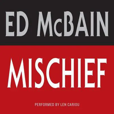 Mischief: Low Price Audibook, by Ed McBain