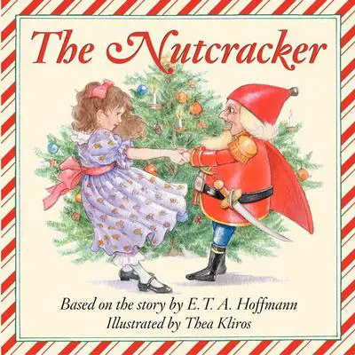 The Story of the Nutcracker Audio Audibook, by E. T. A. Hoffmann