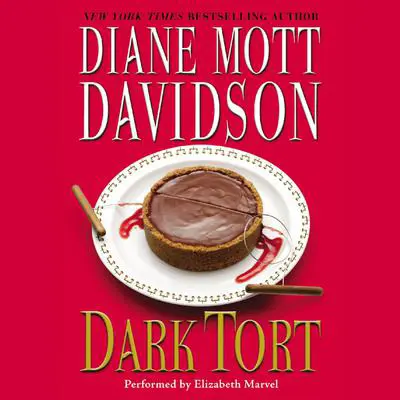 Dark Tort: A Novel of Suspense Audibook, by Diane Mott Davidson