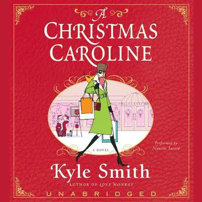 A Christmas Caroline Audibook, by Kyle Smith