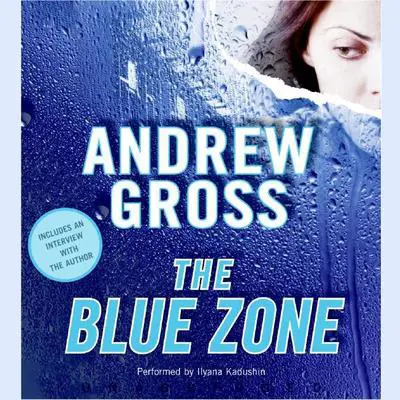 The Blue Zone Audibook, by Andrew Gross