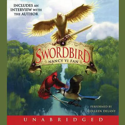 Swordbird Audibook, by Nancy Yi Fan