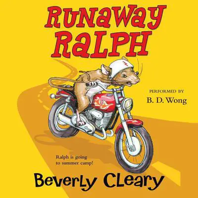 Runaway Ralph Audibook, by Beverly Cleary